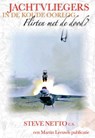 Jachtvliegers in de Koude Oorlog - NETTO, Steve / Leeuwis, Martin - 9789490008048