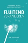 Fluitend veranderen - Bart van den Belt - 9789490085513