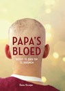 Papa's bloed - Dennis Verweijen - 9789490085919