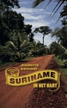 Suriname in het hart - Diederik Samwel - 9789490217563