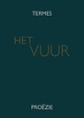 Het vuur - Marco Termes - 9789490217952