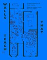 Walls that teach - Susanne Pietsch ; Andreas Muller - 9789490322427