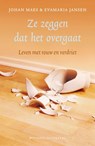 Ze zeggen dat het over gaat - Evamaria Jansen ; Johan Maes - 9789490382056