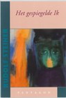 Het gespiegelde ik - Rudolf Steiner - 9789490455019