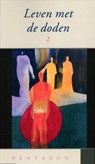 Leven met de doden 2 - Rudolf Steiner - 9789490455286
