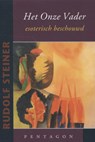 Het onze vader - Rudolf Steiner - 9789490455507