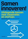 Samen innoveren - Jessica van den Bosch ; Jan Peter van den Toren ; Bas van de Starre ; Chris Eveleens - 9789490463700