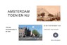 Amsterdam. Toen en Nu. - Ronald Wilfred Jansen - 9789490482305