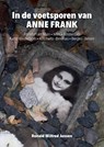 In de voetsporen van ANNE FRANK - Ronald Wilfred Jansen - 9789490482664