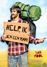 Help, ik ben een man! - Jan Pool - 9789490489267