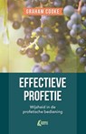 Effectieve profetie - Graham Cooke - 9789490489618