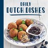 Daily Dutch dishes -  - 9789490561208