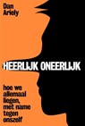 Heerlijk oneerlijk - Dan Ariely - 9789490574796