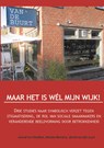 Maar het is wel mijn wijk! - Arend van Haaften ; David van der Laan ; Marten Reinstra - 9789490586072