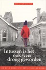 Intussen is het ook weer droog geworden - Alex van Ligten - 9789490708337