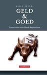 Geld en goed - Arjan Broers - 9789490708832