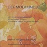 Lief mooi kindje - Marline Wieggers-Schreuder - 9789490737030