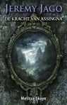 De kracht van Assingna - Melissa Skaye - 9789490767730