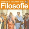 Alles wat je wilt weten over filosofie - Noortje Henrichs ; Adrienne Simons ; Dirkjan van Ittersum - 9789490938017