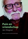 Puin en vriendschap - Jan Wagner - 9789490951467