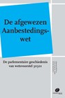 De afgewezen Aanbestedingswet - J.M. Hebly ; T. Berben - 9789490962036