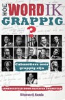 Hoe word ik grappig? - Silvester Zwaneveld - 9789490983239