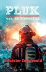 Pluk van de slettenflat - Silvester Zwaneveld - 9789490983345