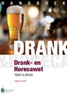 Handboek drank- en horecawet - Frank Joosten - 9789491073007