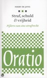 Straf, schuld & vrijheid - Ferry de Jong - 9789491110085