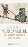 Niets dan liefde - Marc De Kesel - 9789491110115