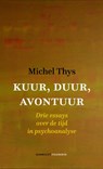 Kuur, duur, avontuur - Michel Thys - 9789491110627