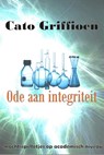 Ode aan integriteit - Cato Griffioen - 9789491220388