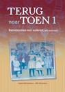 Terug naar toen 1 - Ingrid Barendsen ; Wil Boonstra - 9789491269011