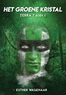 Het groene kristal - Esther Wagenaar - 9789491300950