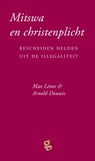 Mitswa en christenplicht - Max Leons ; Arnold Douwes ; Gert Jan de Vries - 9789491363016
