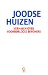 Joodse Huizen - Denise Citroen ; Frits Rijksbaron ; Gert Jan de Vries - 9789491363429