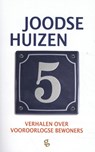 Joodse Huizen 5 - Frits Rijksbaron ; Esther Shaya ; Gert Jan de Vries - 9789491363979