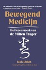 Bewegend medicijn - Jack Liskin - 9789491439025