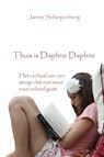 Thuis is Daphne Daphne - Janine Scherpenberg - 9789491439711