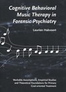 Cognitive behavioral music therapy in forensic psychiatry - Laurien Hakvoort - 9789491444142