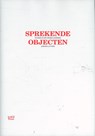 Sprekende objecten - Jeroen Lutters - 9789491444227