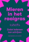 Mieren in het raaigras - Lot Hulshof ; Sare Bakkers - 9789491444883