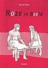 Roze in beeld - Ad van Dam - 9789491446092