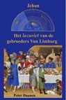 Het lazuriet van de gebroeders van Limburg - Peter Daanen - 9789491523014