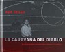 La Caravana del Diablo - Alex Gerard - 9789491525933
