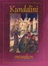 Kundalini-ontwaken - Anne-Marie Wegh - 9789491535369