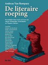 De literaire roeping - Andreas Van Rompaey - 9789491545658