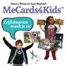MeCards4Kids - Nancy Weiss ; Jane Raphael - 9789491557255