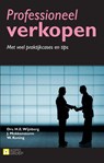 Professioneel verkopen - H.E. Wijnberg ; J. Mokkenstorm ; W. Koning - 9789491560224