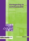 Vormgeving in communicatie - C. Coolsma ; A. van Dommelen - 9789491560378